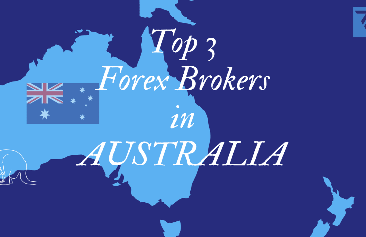 TOP 3 FOREX BROKERS IN AUSTRALIA 2023