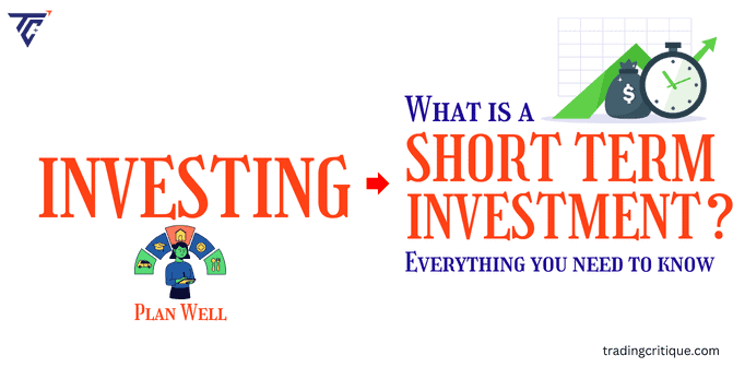 What is a Short-Term Investment? Everything you need to know