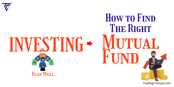 How to Choose the Right Mutual Funds