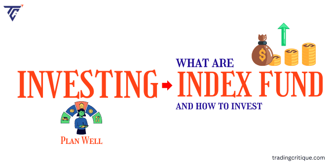 What is an Index Fund and How to Invest