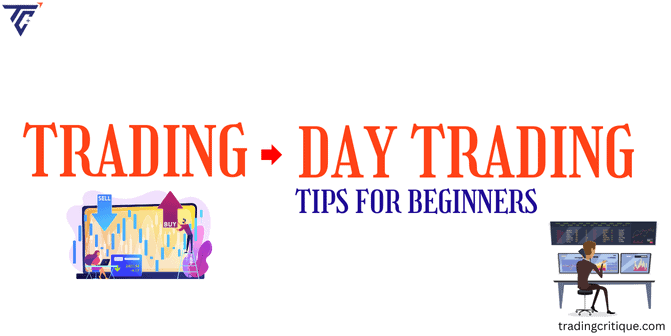 How to Start Day Trading as a Complete Beginner?