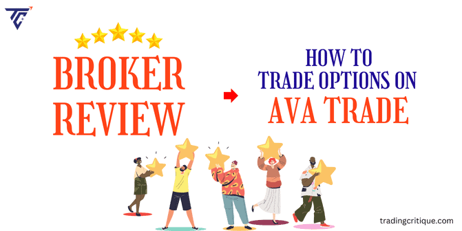 Avatrade Options: How to Trade Options on Avatrade Broker 2024