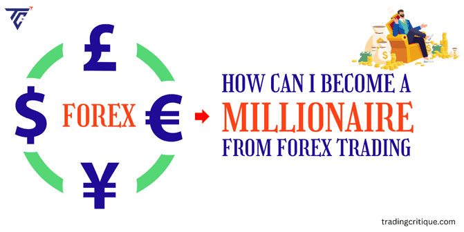 8 Tips to Get Rich By Trading Forex in 2024? Find Out Now