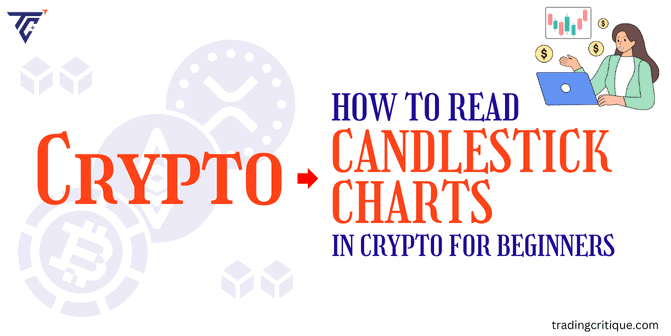 Read Candlestick Charts for Effective Crypto Trading