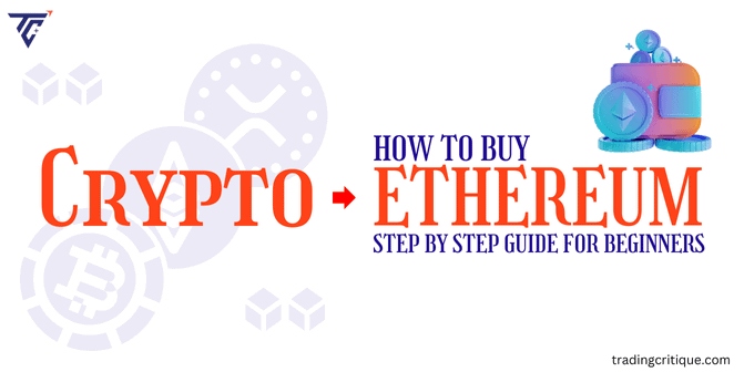 How to Invest in Ethereum in 2024 – Simple Guide for Beginners